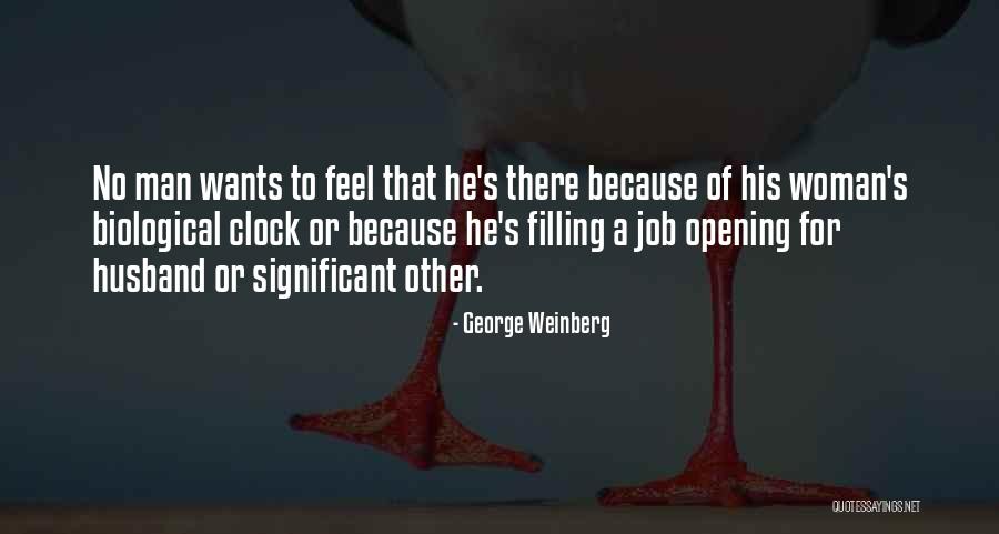 George Weinberg Quotes 951994