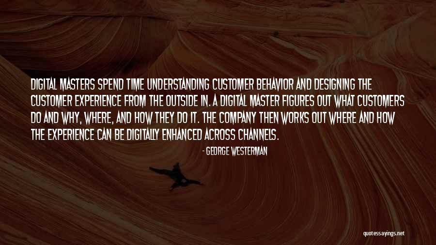 George Westerman Quotes 371331