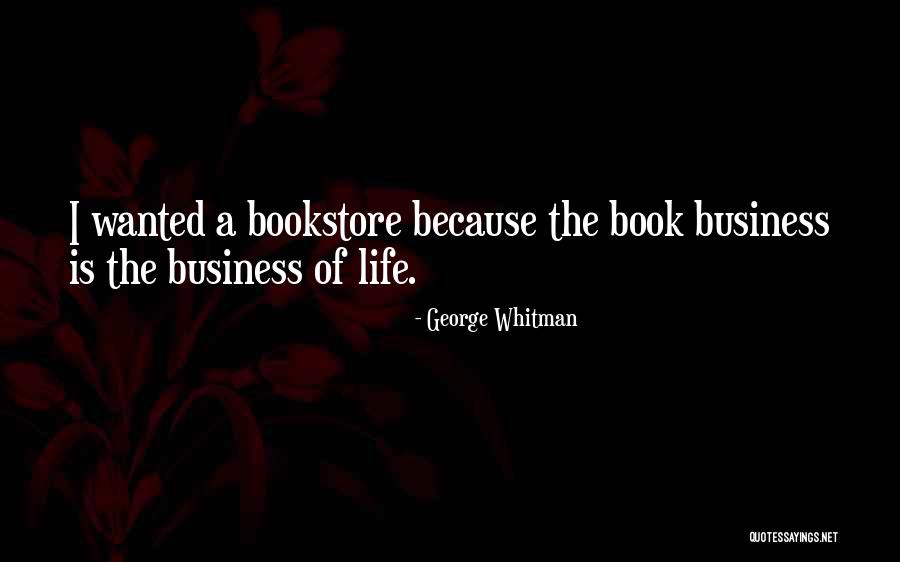 George Whitman Quotes 150437