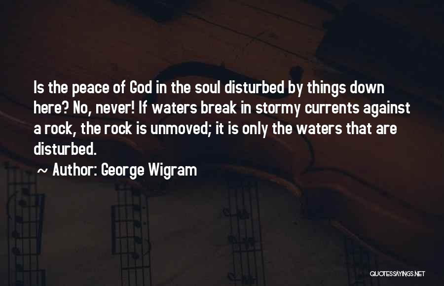 George Wigram Quotes 461664