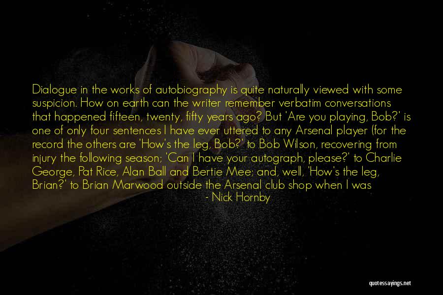 George Will Football Quotes By Nick Hornby George Will Football Quotes By Nick Hornby