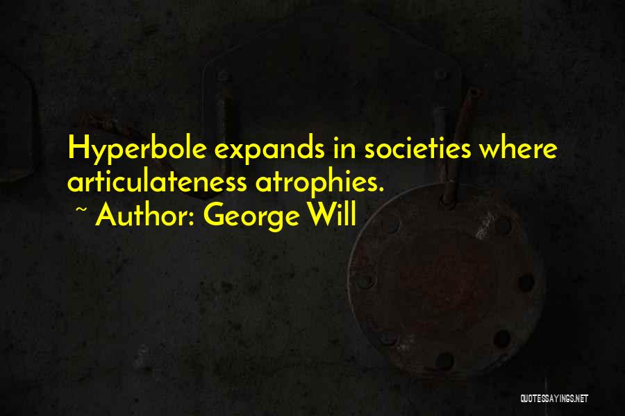 George Will Quotes 466336
