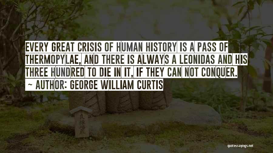 George William Curtis Quotes 1109970