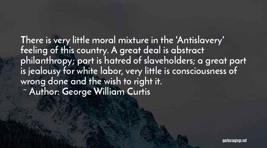 George William Curtis Quotes 1261524