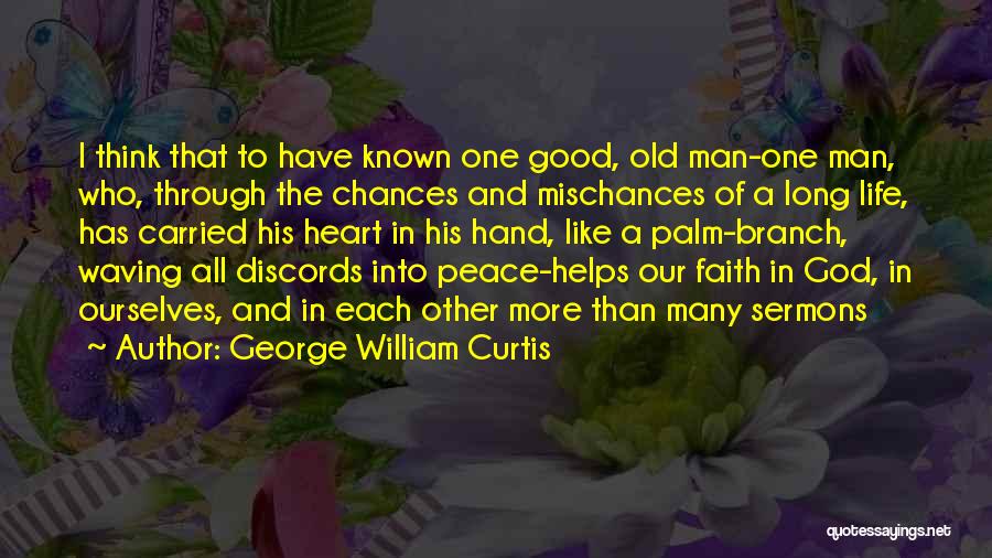 George William Curtis Quotes 1611847