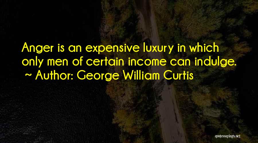 George William Curtis Quotes 1769559