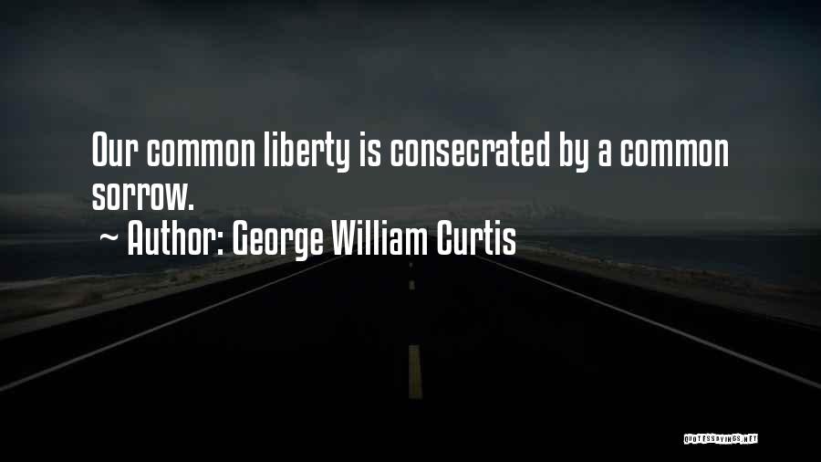 George William Curtis Quotes 1811824