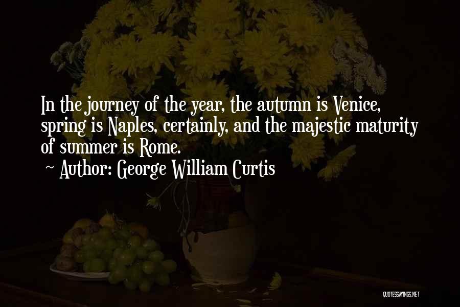 George William Curtis Quotes 201604