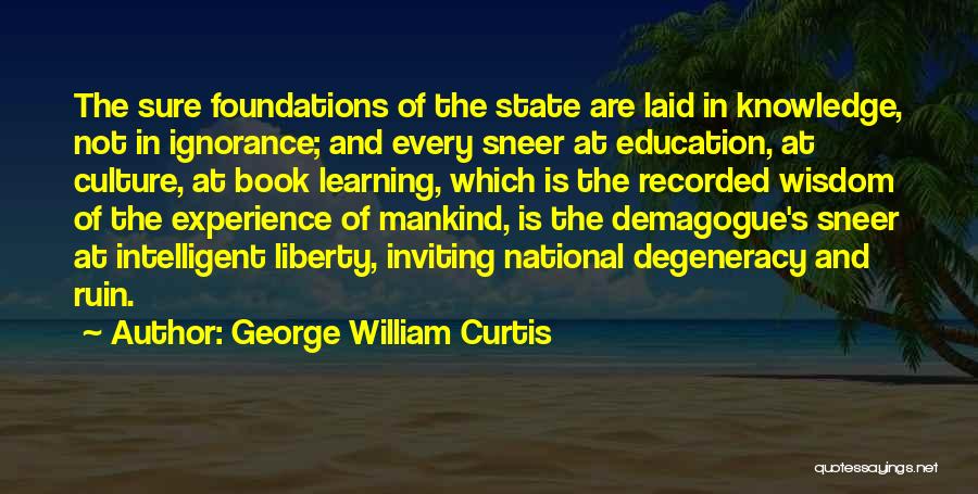 George William Curtis Quotes 774969
