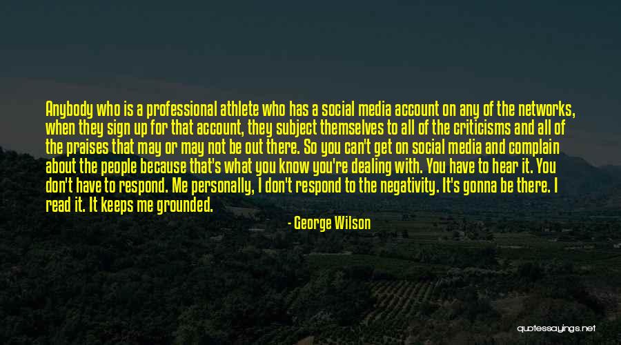 George Wilson Quotes 1622182 George Wilson Quotes 1622182