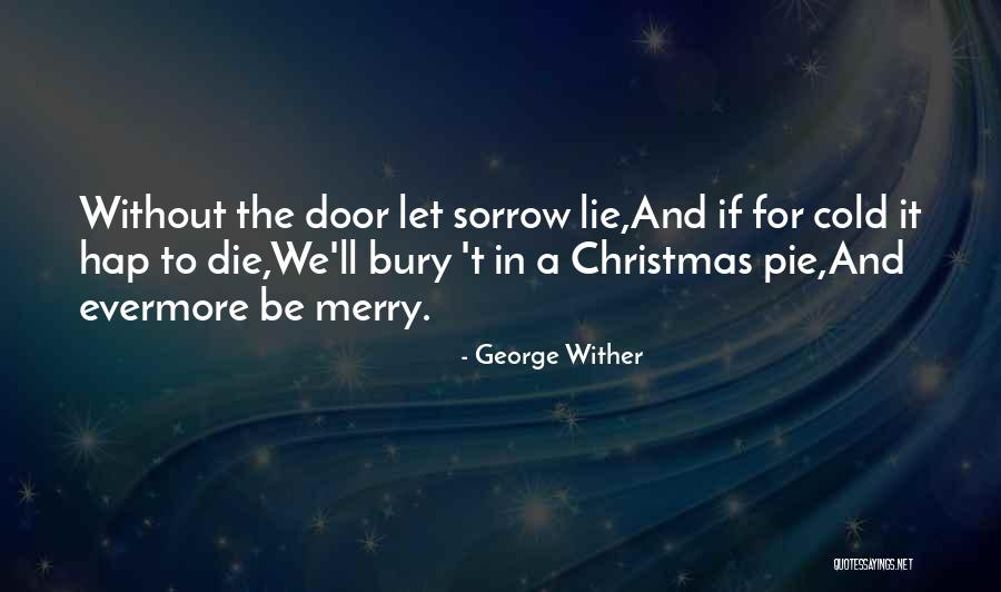 George Wither Quotes 270221