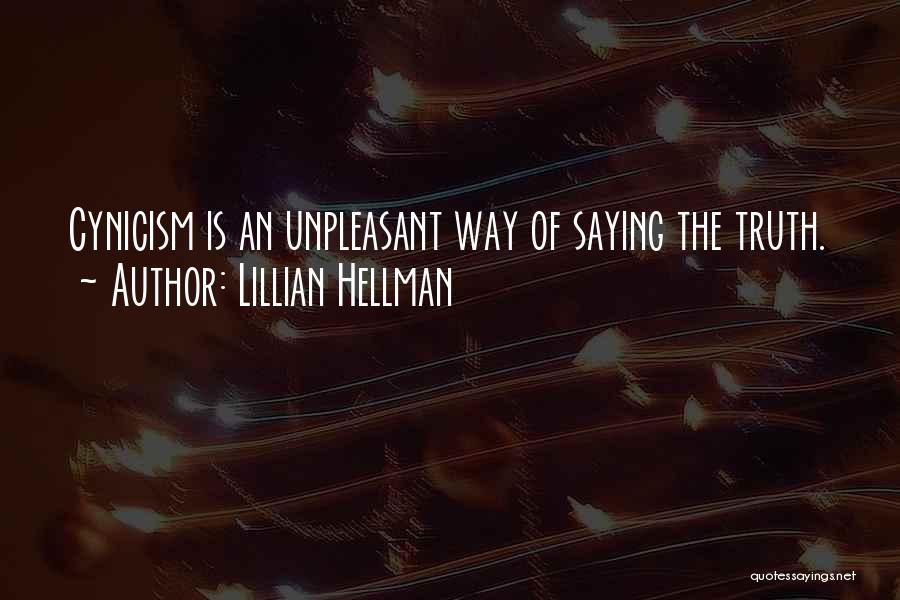George Wood Wingate Quotes By Lillian Hellman