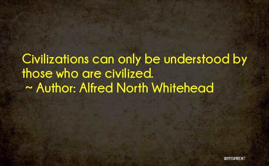 George Wythe Quotes By Alfred North Whitehead