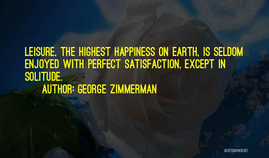 George Zimmerman Quotes 1153198