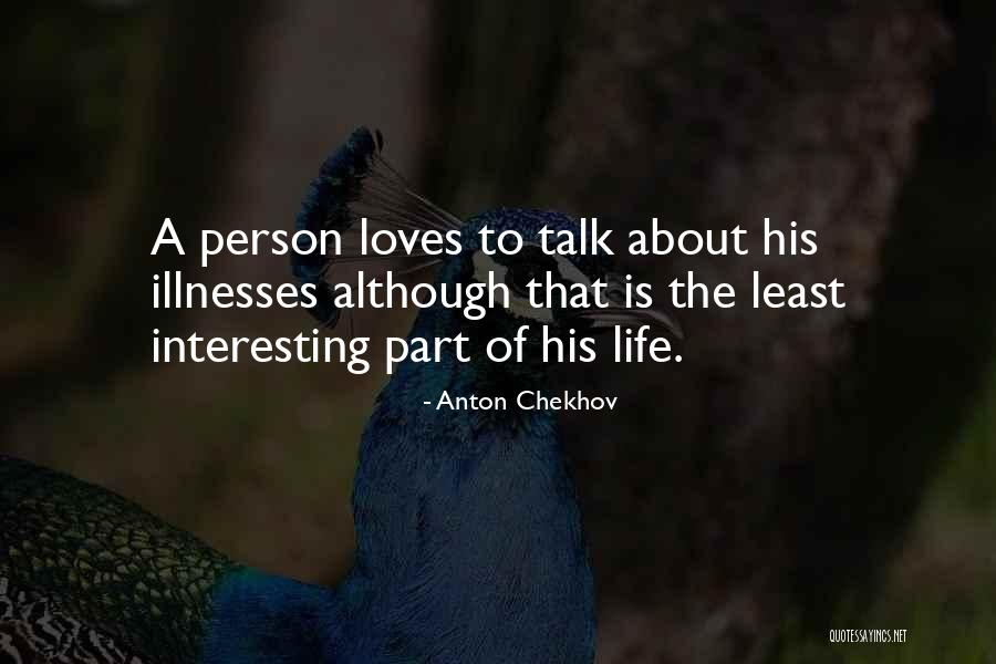 Georgelopzfullepisodesondaymontion Quotes By Anton Chekhov Georgelopzfullepisodesondaymontion Quotes By Anton Chekhov