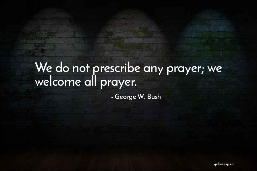 Georgene Louis Quotes By George W. Bush Georgene Louis Quotes By George W. Bush