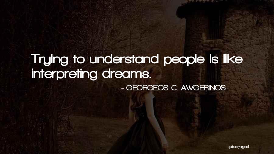 GEORGEOS C. AWGERINOS Quotes 1936204 GEORGEOS C. AWGERINOS Quotes 1936204