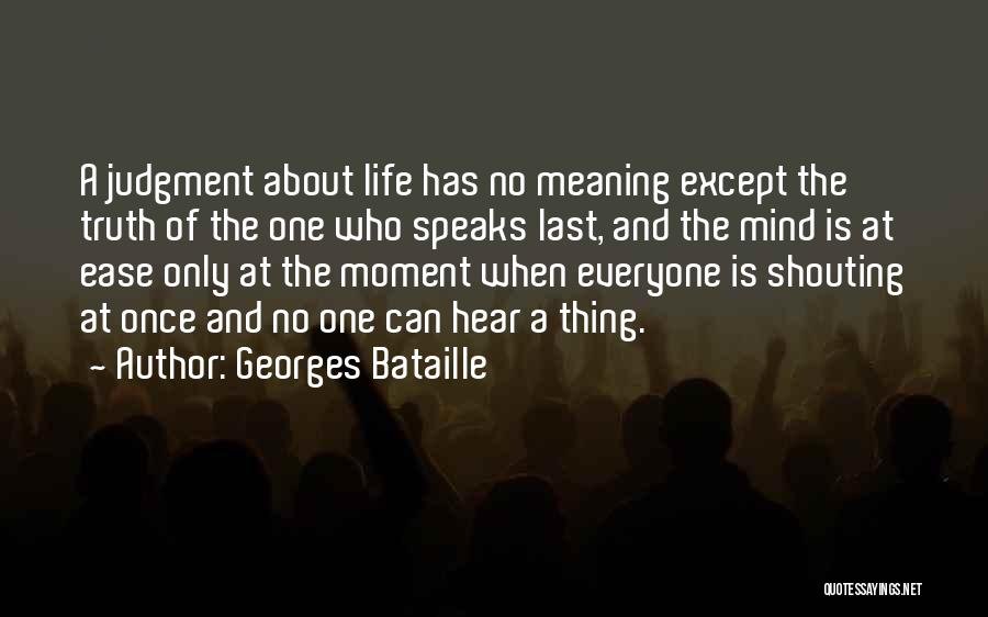 Georges Bataille Quotes 1102953