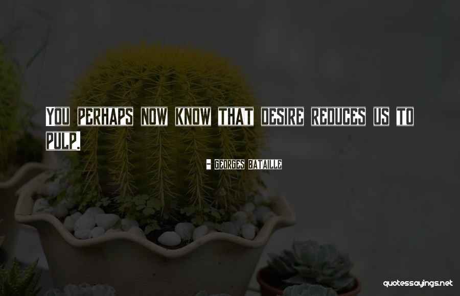 Georges Bataille Quotes 1491205 Georges Bataille Quotes 1491205