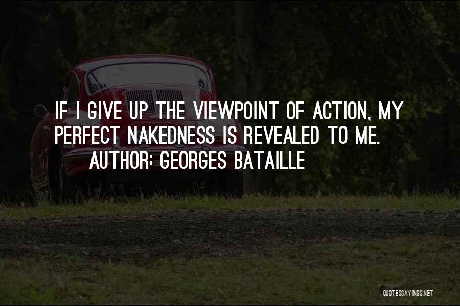 Georges Bataille Quotes 1733971
