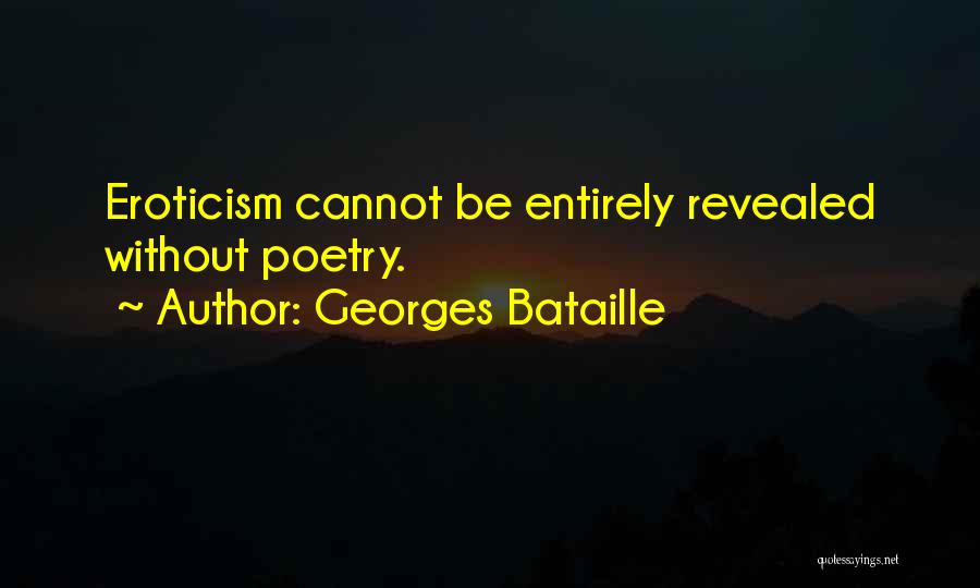 Georges Bataille Quotes 393122