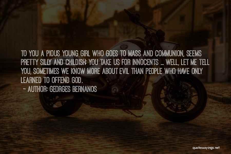 Georges Bernanos Quotes 581324