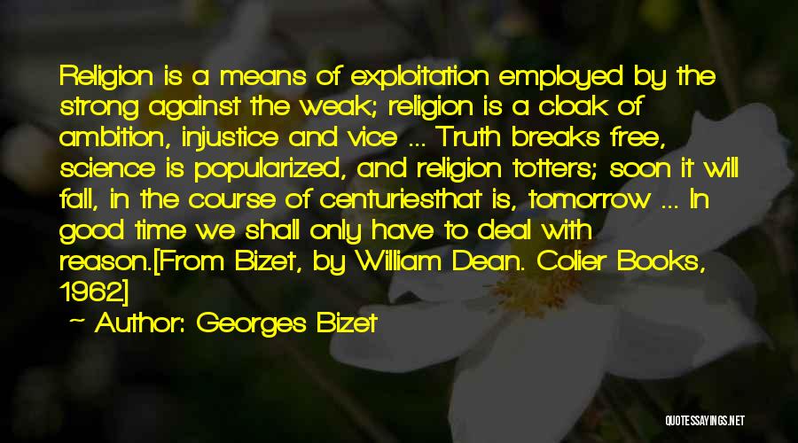 Georges Bizet Quotes 1828648