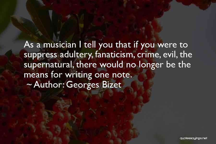 Georges Bizet Quotes 234681