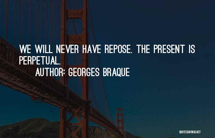Georges Braque Quotes 1380364