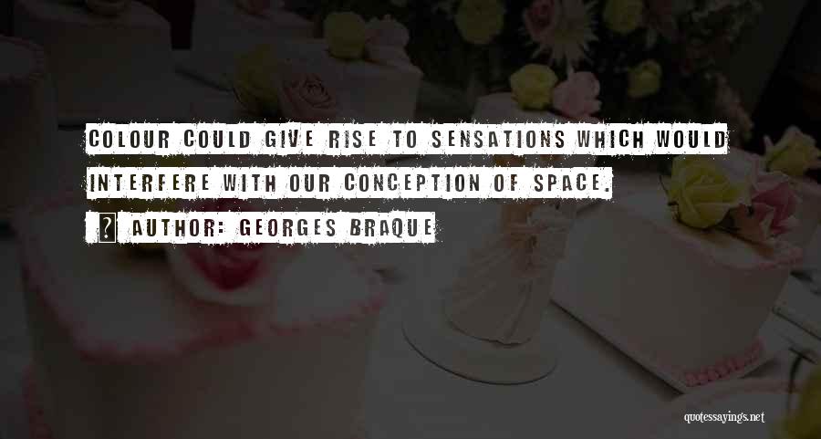 Georges Braque Quotes 1566236