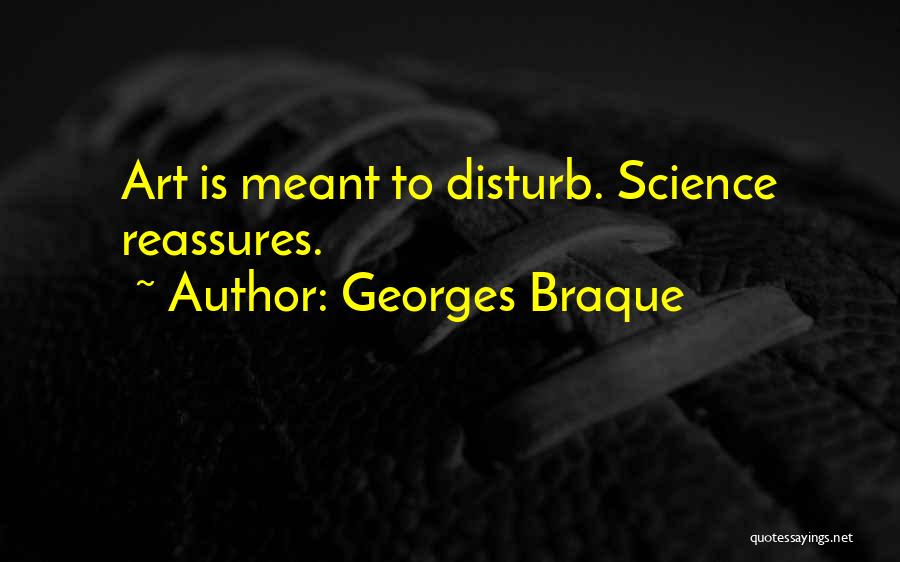 Georges Braque Quotes 1738409