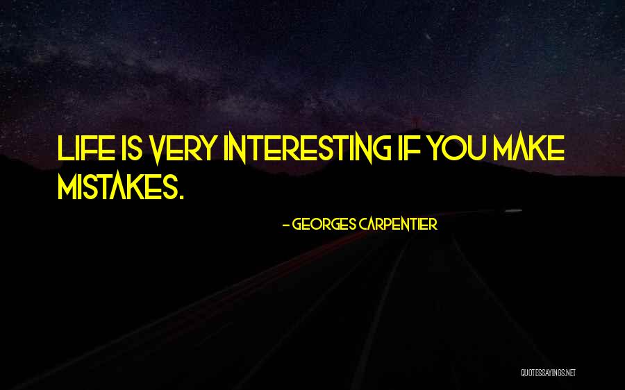 Georges Carpentier Quotes 1495786 Georges Carpentier Quotes 1495786