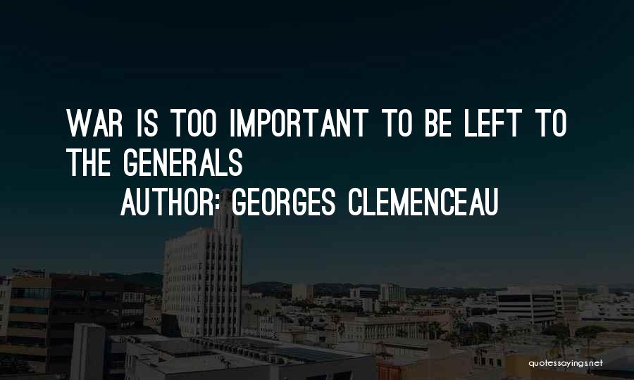 Georges Clemenceau Quotes 253746