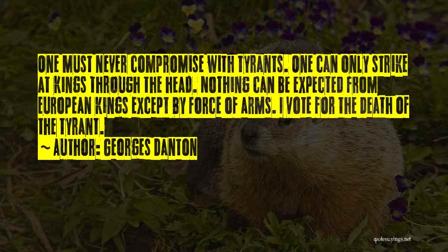 Georges Danton Quotes 1173565