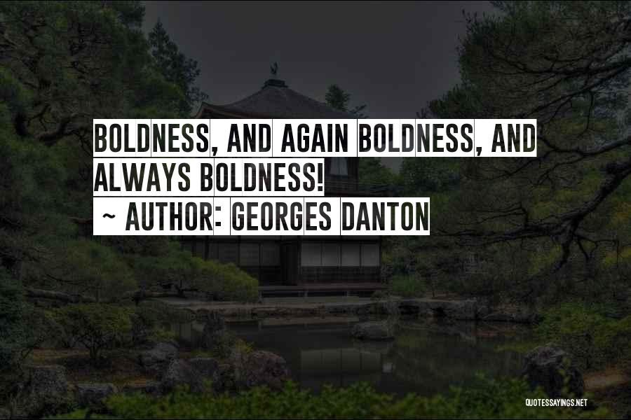 Georges Danton Quotes 1770418