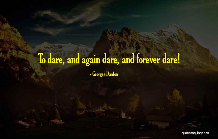 Georges Danton Quotes 190101 Georges Danton Quotes 190101