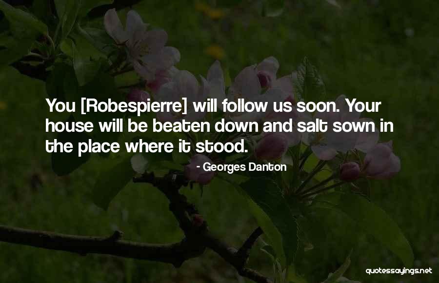 Georges Danton Quotes 633572 Georges Danton Quotes 633572