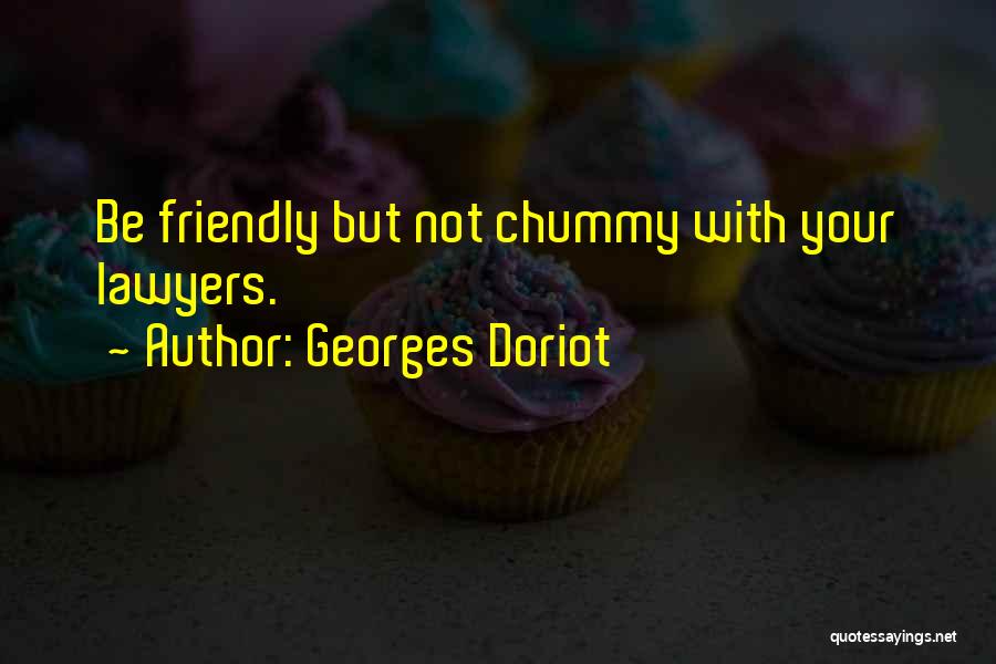 Georges Doriot Quotes 1618793