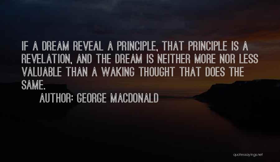 George's Dream Quotes By George MacDonald