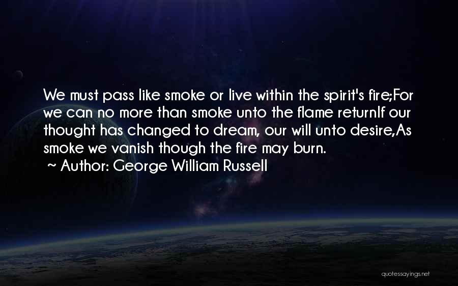 George's Dream Quotes By George William Russell