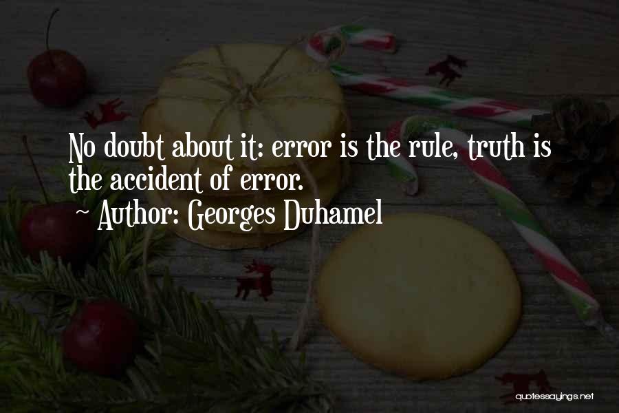 Georges Duhamel Quotes 1118529