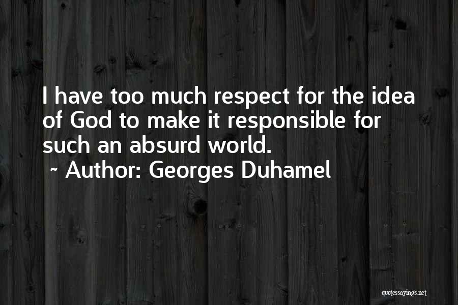 Georges Duhamel Quotes 1194493