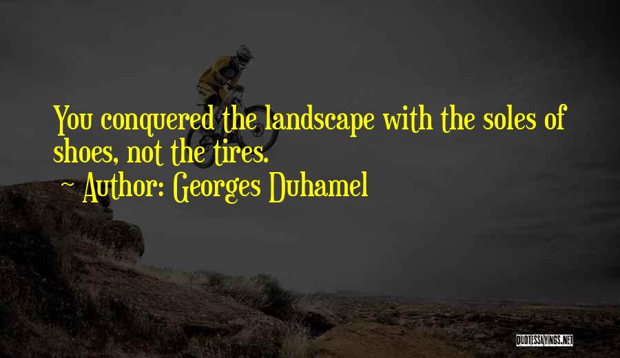 Georges Duhamel Quotes 462556