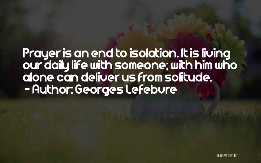 Georges Lefebvre Quotes 2247512