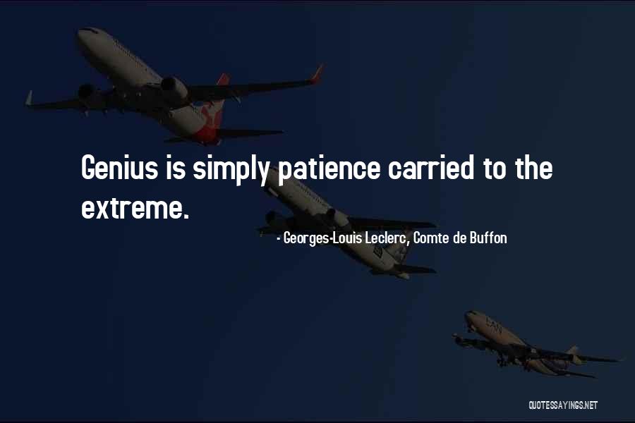 Georges-Louis Leclerc, Comte De Buffon Quotes 2119236 Georges-Louis Leclerc, Comte De Buffon Quotes 2119236