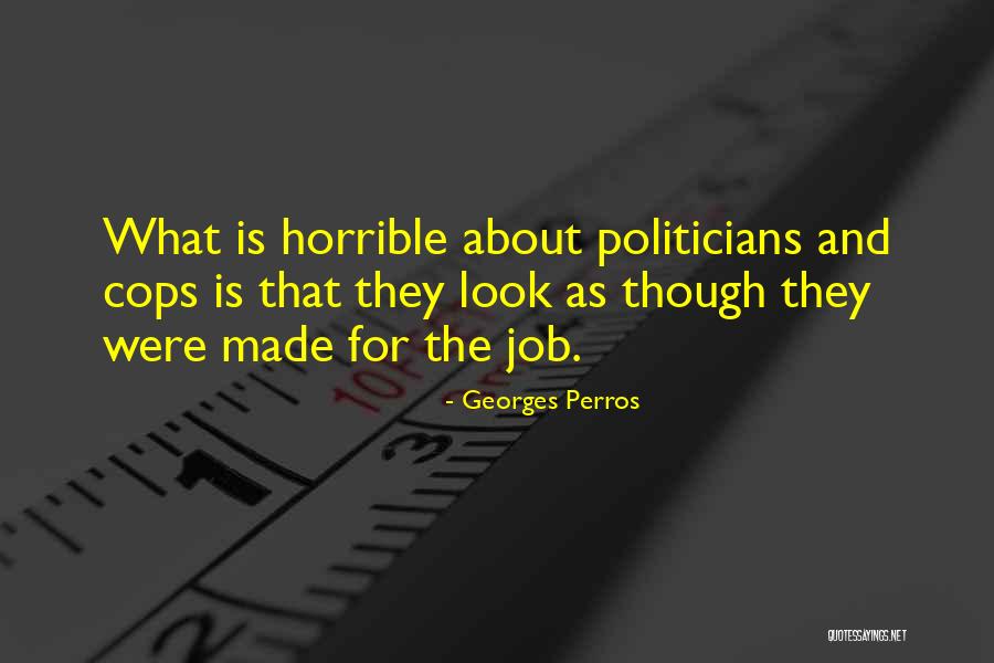 Georges Perros Quotes 1761810 Georges Perros Quotes 1761810