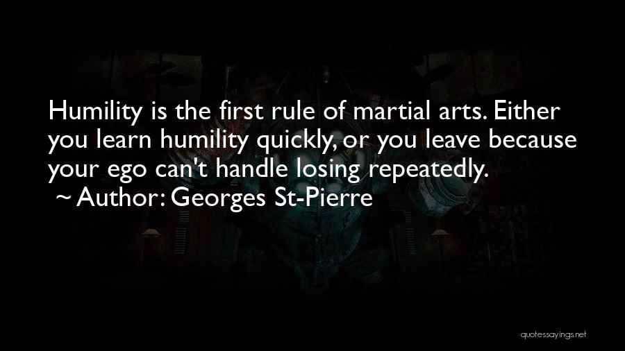 Georges Pierre Quotes By Georges St-Pierre