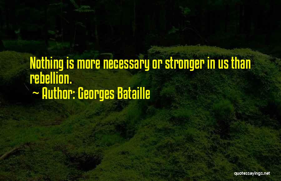 Georges Quotes By Georges Bataille