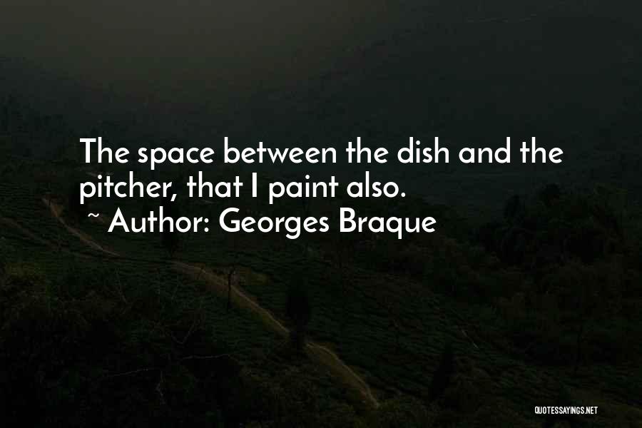 Georges Quotes By Georges Braque