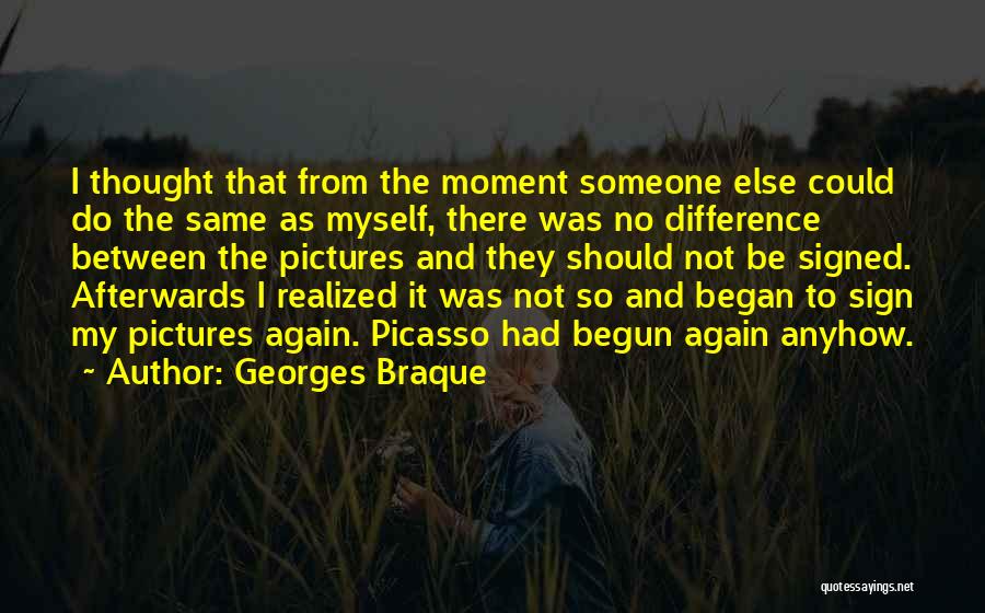 Georges Quotes By Georges Braque